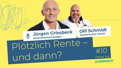 
		Podcast-Grafik der Folge 10 mit den Personen Olli Schmidt und Jürgen Griesbeck
	