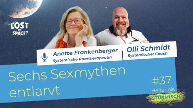 
		zu sehen sind Paartherapeutin Anette Frankenberger und Podcast-Host Oliver Schmidt
	