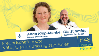 
		Zu sehen sind Anna Kipp Menke, systemische Coachin und Oliver Schmidt, Podcast-Host
	